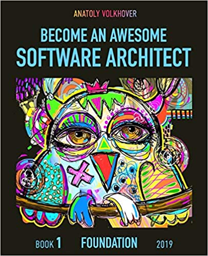Become an Awesome Software Architect: Book 1: Foundation 2019 - Epub + Converted Pdf